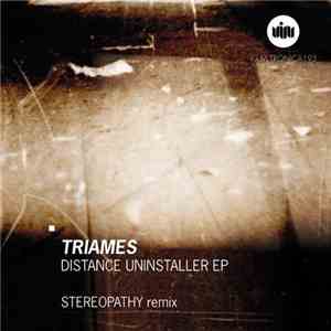 Triames - Distance Uninstaller EP flac album
