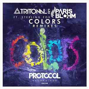 Tritonal & Paris Blohm Ft. Sterling Fox - Colors (Remixes) flac album