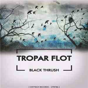Tropar Flot - Black Thrush flac album