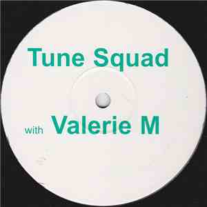 Tune Squad With Valerie M - Untitled flac album