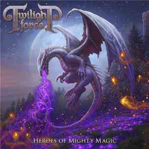 Twilight Force - Heroes Of Mighty Magic flac album