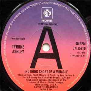 Tyrone Ashley - Nothing Short Of A Miracle flac album