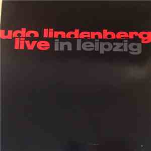 Udo Lindenberg - Live In Leipzig flac album