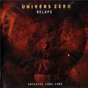 Univers Zero - Relaps (Archives 1984-1986) flac album