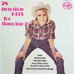 Unknown Artist - 28 Non Stop Hits For Dancing 2 flac album