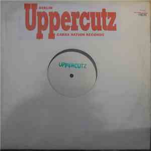 Unknown Artist - Uppercutz Berlin Vol.1 flac album