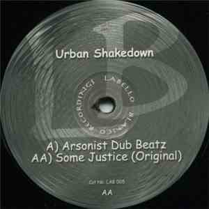 Urban Shakedown - Arsonist Dub Beatz / Some Justice flac album