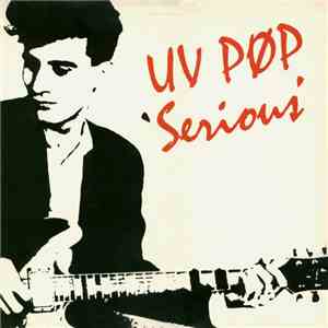 UV Pop - Serious flac album