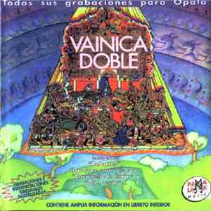 Vainica Doble - Todas Sus Grabaciones Para Ópalo flac album