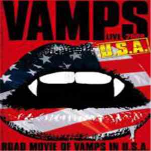 VAMPS  - Vamps Live 2009 U.S.A. flac album