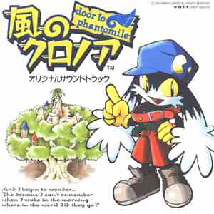 Various - 風のクロノア Klonoa Of The Wind: Door To Phantomile (Original Soundtrack) flac album