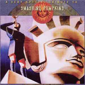 Various - A Very Special Tribute To The Smashing Pumpkins flac album