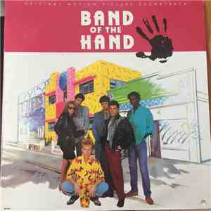 Various - Band Of The Hand (Original Motion Picture Soundtrack) flac album