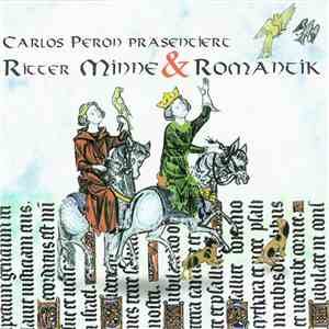 Various - Carlos Peron Präsentiert Ritter Minne & Romantik flac album
