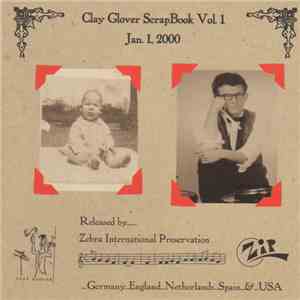 Various - Clay Glover Scrapbook Vol. 1 flac album