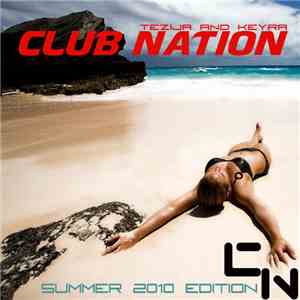 Various - Club Nation Summer 2010 Edition flac album