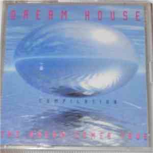 Various - Dream House Compilation (The Dream Comes True) flac album