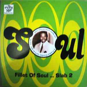 Various - Fillet Of Soul ... Slab 2 flac album