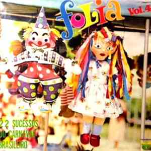 Various - Folia Vol. 4 - 22 Sucessos Do Carnaval Brasileiro flac album