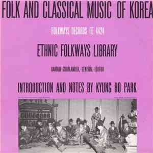Various - Folk And Classical Music Of Korea flac album