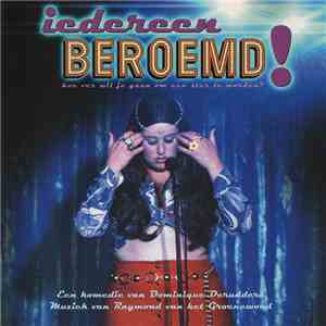 Various - Iedereen Beroemd ! (Hoe Ver Wil Je Gaan Om Een Ster Te Worden?) flac album