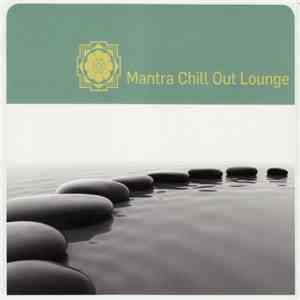 Various - Mantra Chill Out Lounge flac album