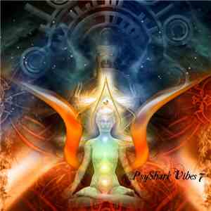 Various - Psyshark Vibes 7 flac album