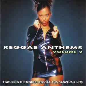 Various - Reggae Anthems Volume 2 flac album