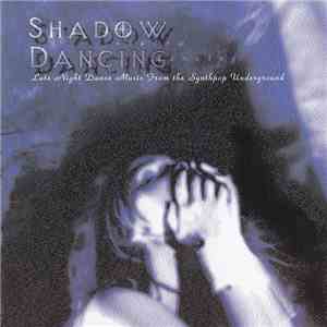 Various - Shadow Dancing flac album