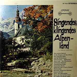 Various - Singendes, Klingendes Alpen-Land flac album