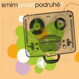 Various - Smím Prosit Podruhé? flac album