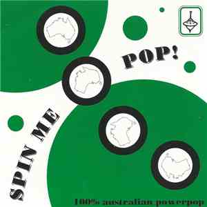 Various - Spin Me Pop! flac album