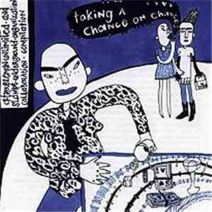 Various - Taking A Chance On Chances flac album