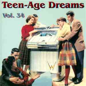 Various - Teen-Age Dreams Vol. 34 flac album