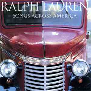 Various - The Ralph Lauren Songs Across America Collection flac album