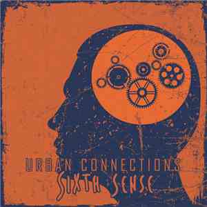 Various - Urban Connections - Sixth Sense flac album