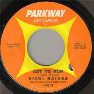 Vicki Baines - Got To Run / Losing You flac album