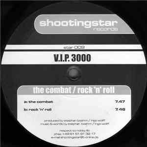 V.I.P. 3000 - The Combat / Rock 'n' Roll flac album