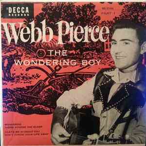 Webb Pierce - The Wondering Boy Part 1 flac album