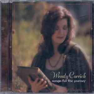 Wendy Corrick - Songs For The Journey flac album