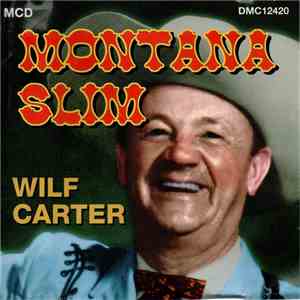 Wilf Carter - Montana Slim flac album