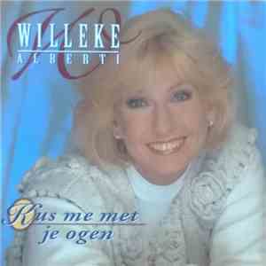 Willeke Alberti - Kus Me Met Je Ogen flac album