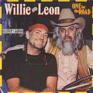Willie And Leon - One For The Road flac album