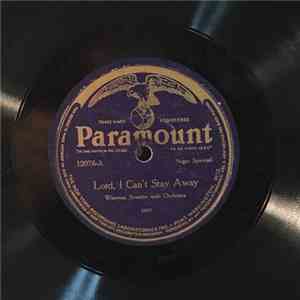 Wiseman Sextette With Orchestra - Lord, I Can't Stay Away / On Calvary flac album