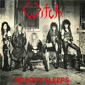 Witch  - Nobody Sleeps flac album