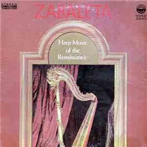 Zabaleta - Harp Music Of The Renaissance flac album
