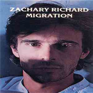 Zachary Richard - Migration flac album