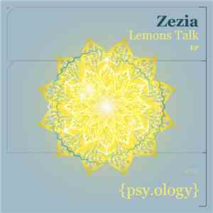 Zezia - Lemons Talk flac album