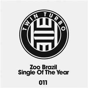 Zoo Brazil - Single Of The Year flac album