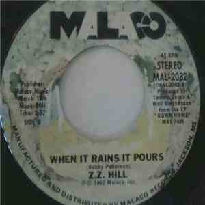 Z.Z. Hill - When Can We Do This Again / When It Rains It Pours flac album